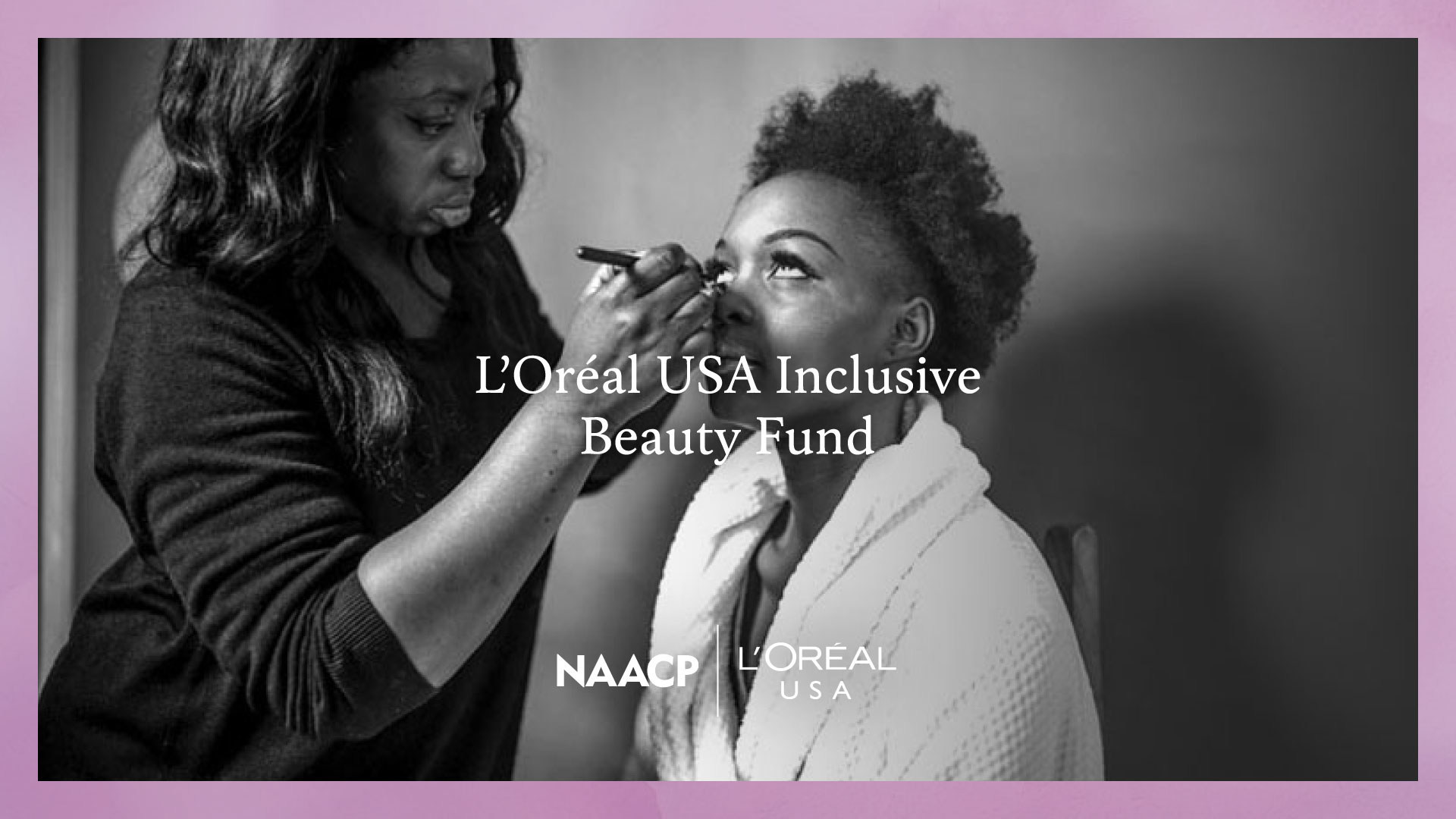 L’Oréal USA Teams Up with the NAACP to Launch Small Business Fund